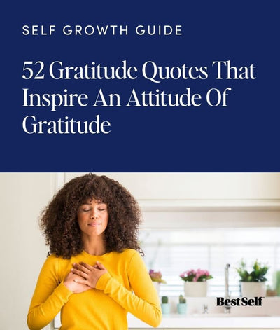 52 Gratitude Quotes That Inspire An Attitude Of Gratitude