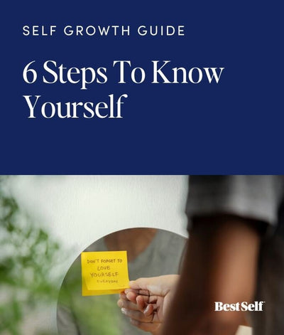 6 Steps To Know Yourself