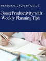 boost productivity with weekly planning