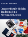 create new festive traditions