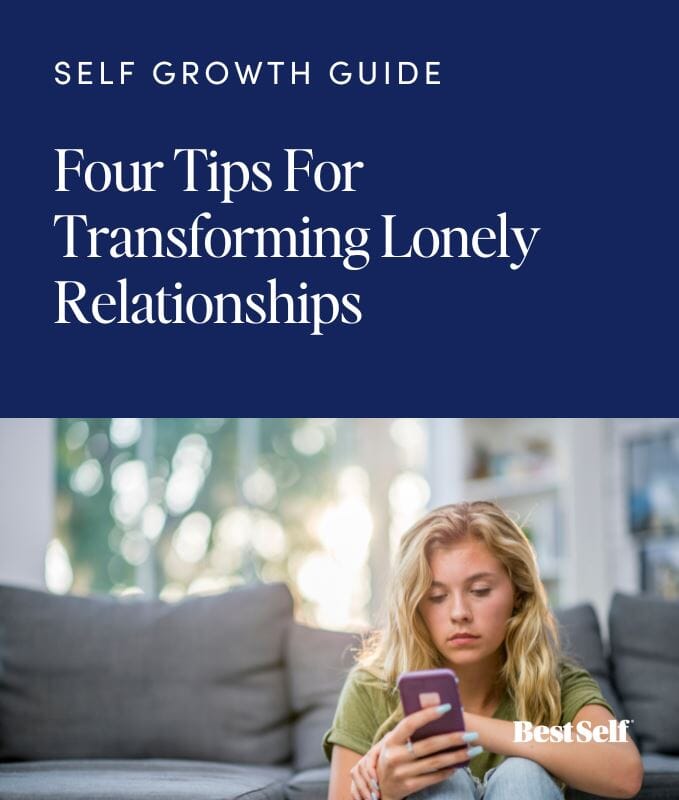 Four Tips For Transforming Lonely Relationships