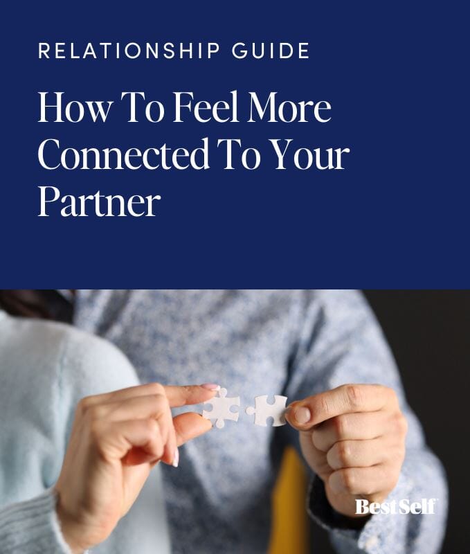 How To Feel More Connected To Your Partner