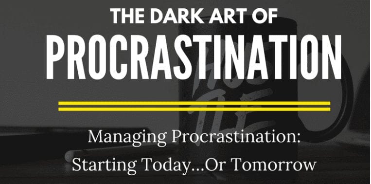 The Dark Art Of Procrastination