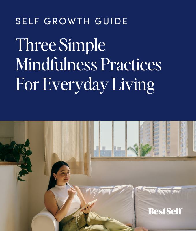 Three Simple Mindfulness Practices For Everyday Living