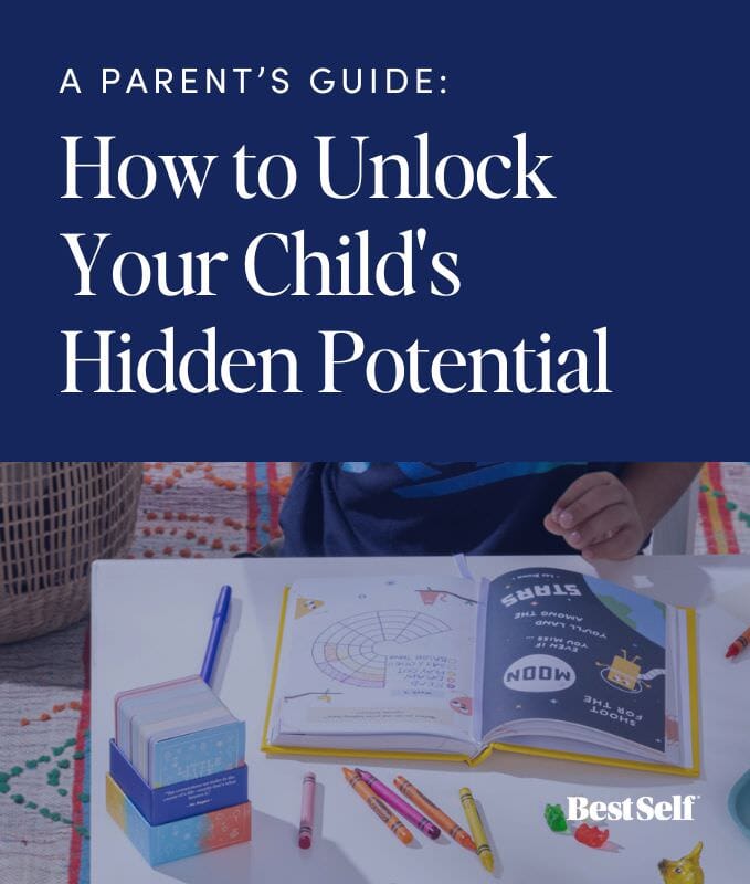 How to Unlock Your Child's Hidden Potential BestSelf Co.(00)