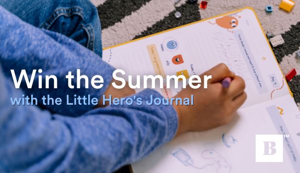 Win the Summer with the Little Hero's Journal
