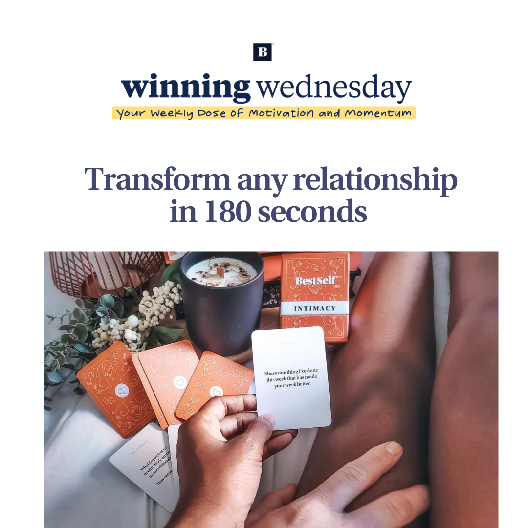 WW #15 Transform Any Relationship in 180 Seconds: The Power of Turning Towards
