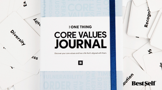 How to Get the Most Out of Your Core Values Journal – BestSelf Co.