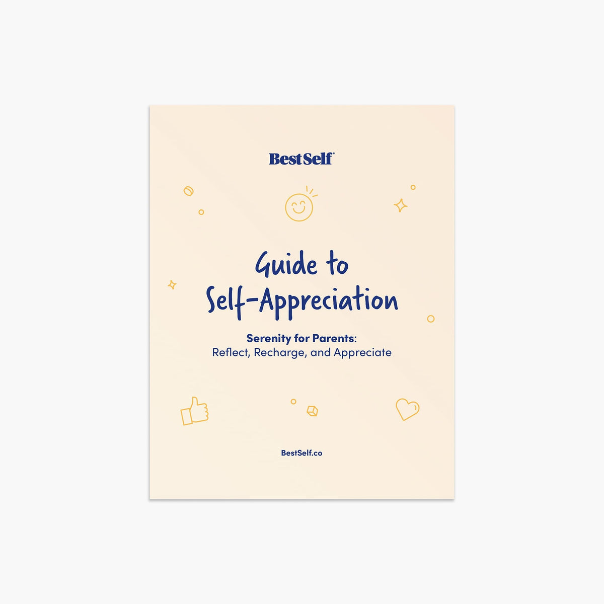 Guide to Self-Appreciation (Digital Download) Digital Download BestSelf Co.