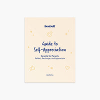 Guide to Self-Appreciation for Parents (Digital Download)